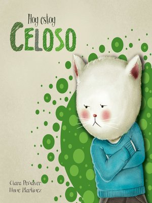 cover image of Hoy estoy... Celoso